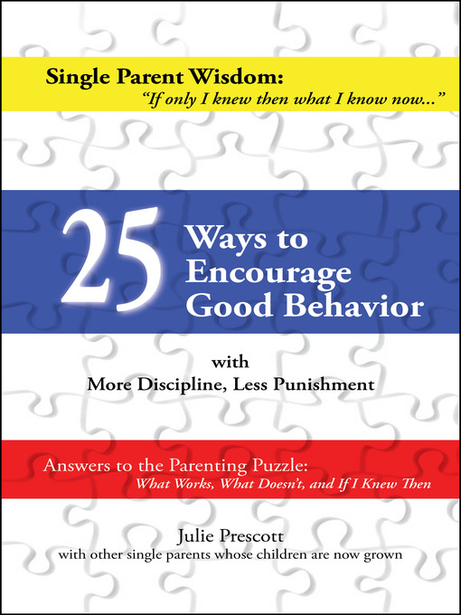 Title details for 25 Ways to Encourage Good Behavior by Julie Prescott - Available